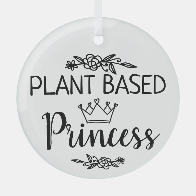 Prinzessin mit veganer Pflanze Ornament Aus Glas (Vorderseite)