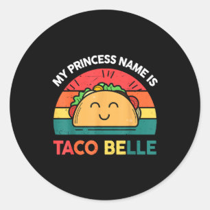 Prinzessin Name Taco Belle Cinco Mayo Lustig Mexik Runder Aufkleber