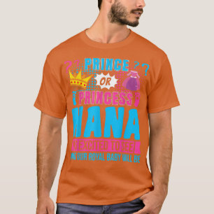 Prinzessin Nana Baby Gender Reveal Party T-Shirt