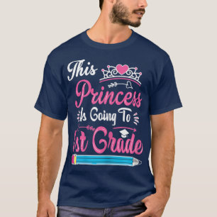 Prinzessin wird 1. Klasse für Mädchen zurück nach  T-Shirt