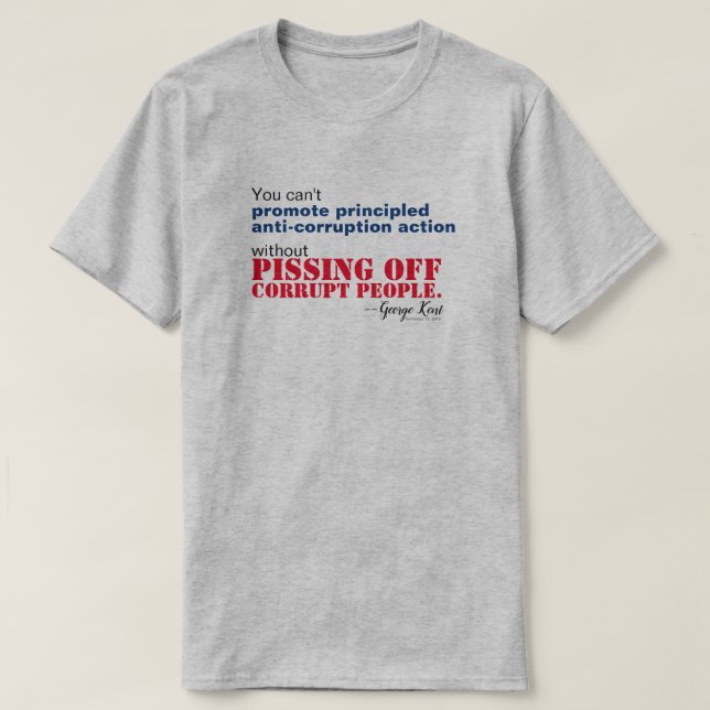 Prinzipiengeleitete Korruptionsbekämpfung ohne Abs T-Shirt (Design vorne)