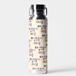 Priorisiere dich selbst trinkflasche
