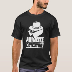 Privatdetektiv-Ermittler T-Shirt