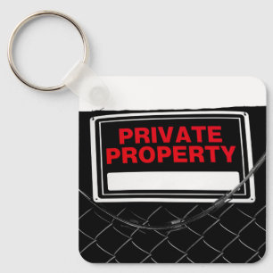 Private Property Sign - Anpassbar Schlüsselanhänger