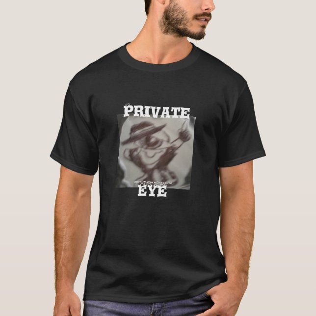 Privates Auge T-Shirt (Vorderseite)