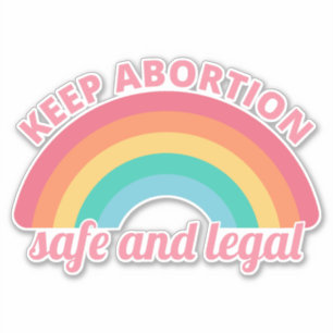 Pro Abortion - Behalt Abtreibung auf sichere und l Aufkleber