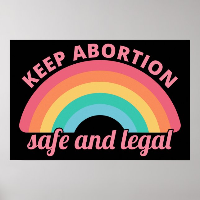 Pro Abortion - Behalt Abtreibung auf sichere und l Poster (Vorne)