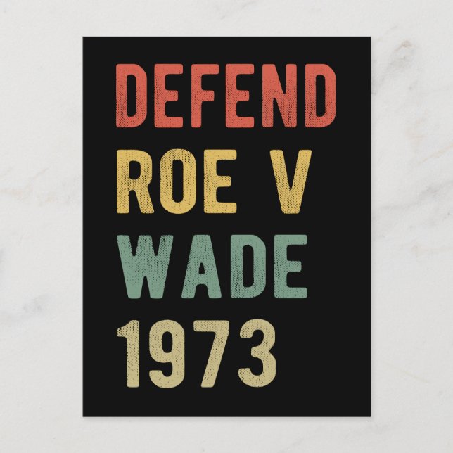 Pro Abortion - Defend Roe / Wade I Postkarte (Vorderseite)