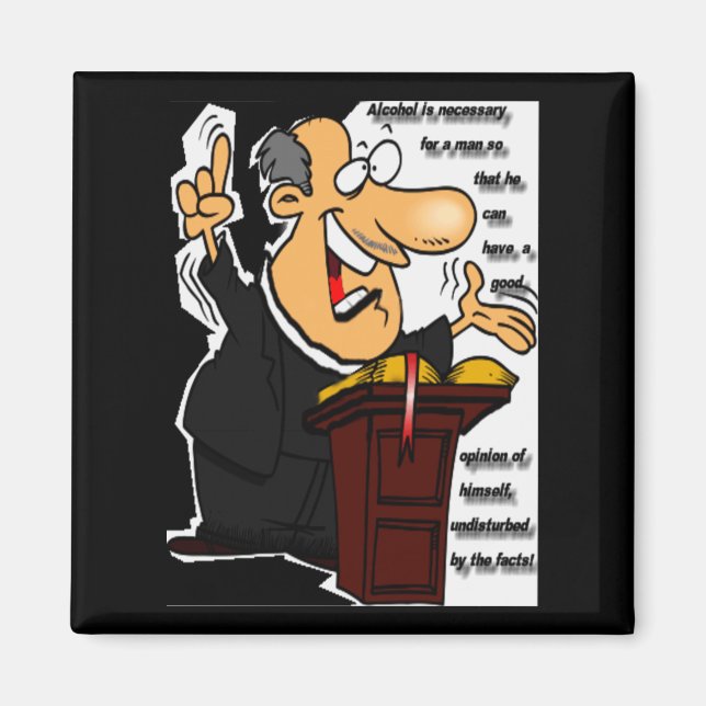 Pro-Alkohol mit Preacher-Tipp zum Trinken Magnet (Vorne)