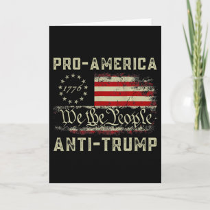 Pro-Amerika Anti-Trump Wir, das Volk Anti Trump Karte