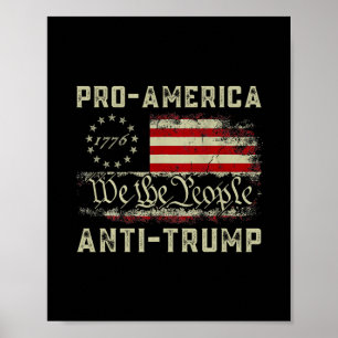 Pro-Amerika Anti-Trump Wir das Volk Anti Trump Poster