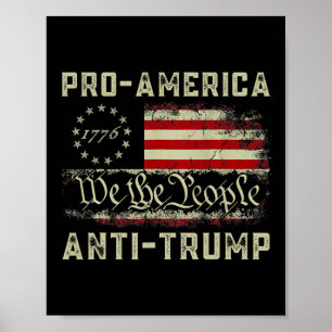 Pro-Amerika Anti-Trump Wir das Volk Anti Trump Poster