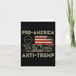 Pro-Amerika Anti-Trump Wir Menschen gegen Trump Karte