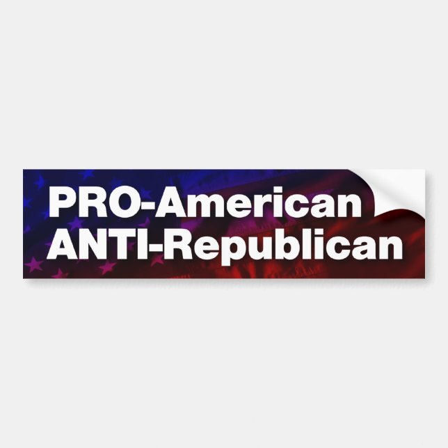 Pro-Amerikanisch, Anti-Republikanisch Autoaufkleber (Vorne)
