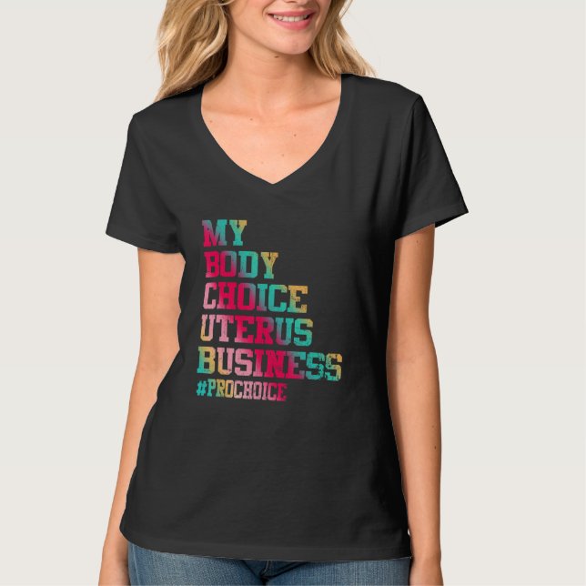 Pro Auswahl meines Körpers meine Wahl für mein Ute T-Shirt (Vorderseite)