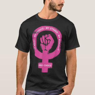 Pro Auswahl meines Körpers meine Wahl für mein Ute T-Shirt