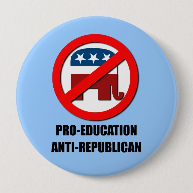 Pro-Bildung Anti-Republikanisch Button (Vorderseite)