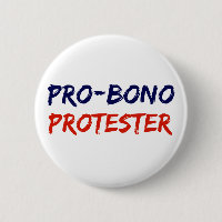 Pro-Bono Protestierender-Widerstand-Knopf