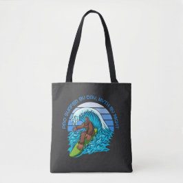 Pro by Day, Myth by Night Surfen Bigfoot Schwarz Tasche