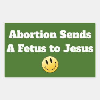 Pro Choice Abortion Jesus Fetus Fortpflanzungsrech Rechteckiger Aufkleber