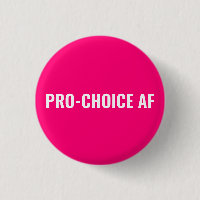 Pro Choice AF Rechte an weißen Abtreibungen in hei