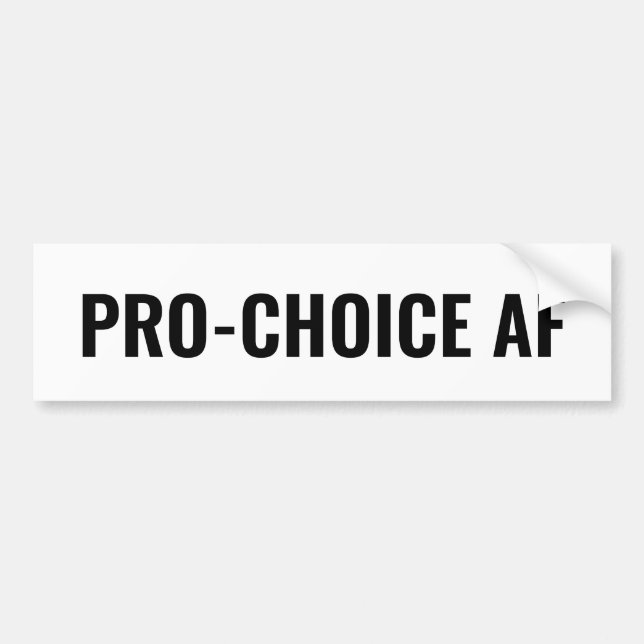 Pro Choice AF Rechte für weiße schwarze Abtreibung Autoaufkleber (Vorne)