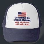 Pro Choice Behalte Abtreibung sicher und rechtlich Truckerkappe<br><div class="desc">Geben Sie Frauen die Wahlfreiheit in Amerika. Es ist unser ziviles Recht. Jede Frau verdient das Wahlrecht. Behalt eine sichere und gesetzliche Obergrenze für Abtreibungen. Ein patriotischer amerikanischer Hut. Kampf SCOTUS und diesen Entwurf,  um Roe V. Wade zu stürzen.</div>