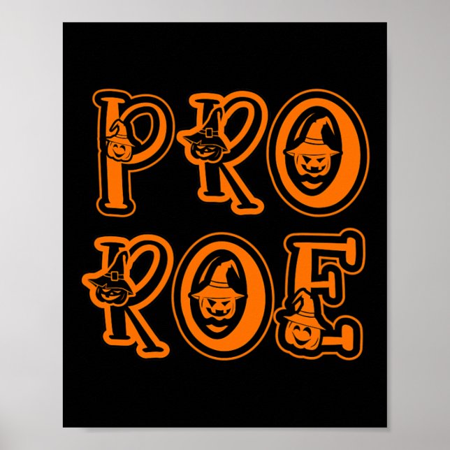 Pro Choice Feminism Women's Rights Pro Roe Poster (Vorne)