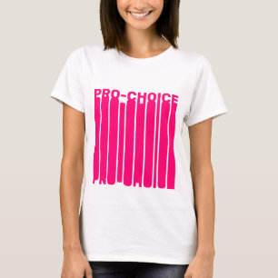 Pro Choice hot pink moderne Typografie cool T-Shirt