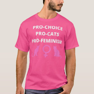 Pro Choice Pro Cats Pro Feminismus 1973 Pink Niedl T-Shirt