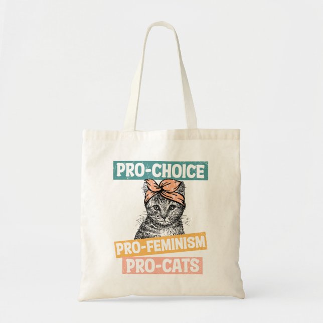 Pro Choice Pro Feminism Pro Cats Tragetasche (Vorne)