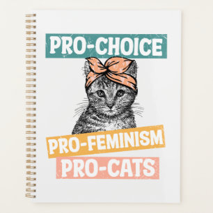Pro-Choice, Pro-Féminisme, Pro-Cat AMOUREUX DES