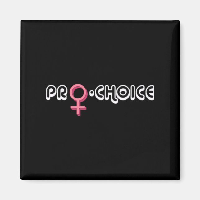 Pro Choice Roe / Wade Women's Health Magnet (Vorne)