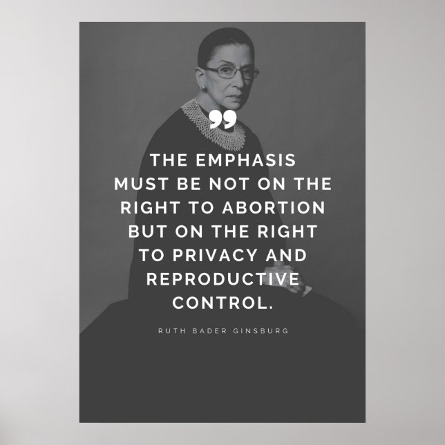 Pro Choice Ruth Bader Ginsburg Zitat Poster (Vorne)