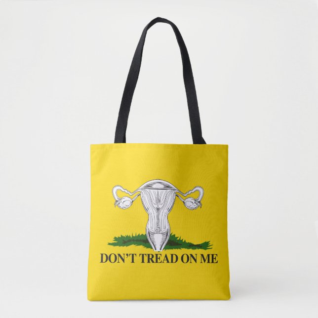 Pro-Choice Tread nicht auf meiner Uterusflagge Tasche (Vorderseite)