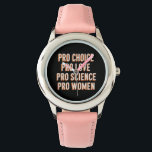 Pro Choice Women's Rights Feminist Patriarchy LGBT Armbanduhr<br><div class="desc">Pro Choice Women's Rights Feminist Patriarchy LGBTQ Pride Aktivistische Sozialjustiz</div>