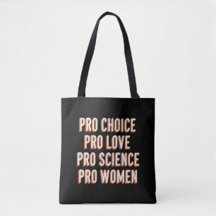 Pro Choice Women's Rights Feminist Patriarchy LGBT Tasche