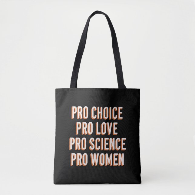 Pro Choice Women's Rights Feminist Patriarchy LGBT Tasche (Vorderseite)
