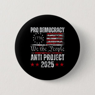 Pro Democracy Anti Project 2025 Stopp Project 2025 Button