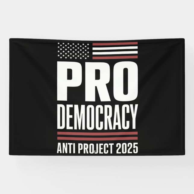 Pro Democracy Anti Project 2025 Trump 2025 Banner (Horizontal)