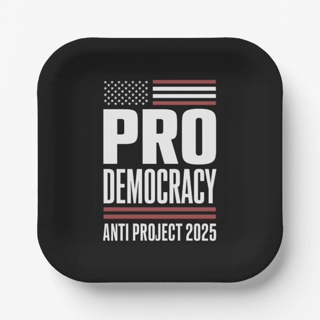 Pro Democracy Anti Project 2025 Trump 2025 Pappteller (Vorderseite)