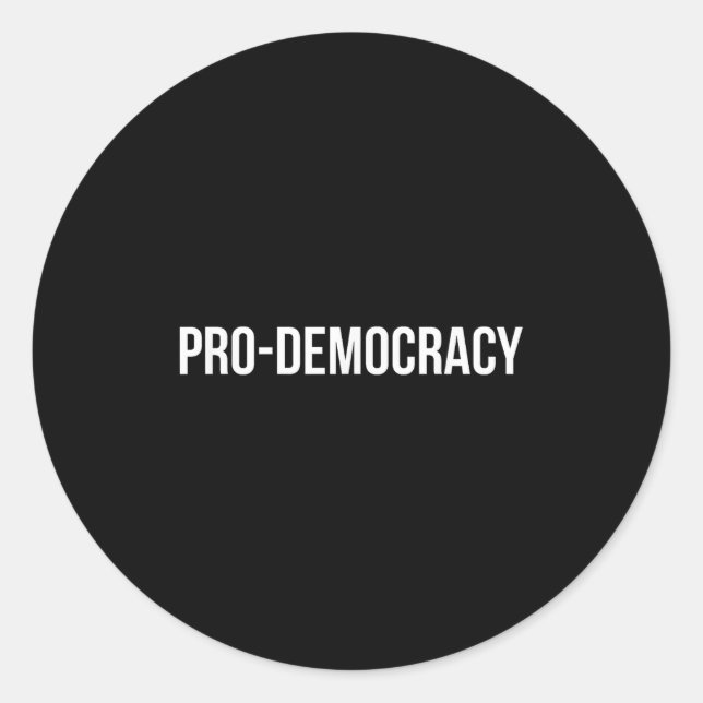 Pro Democracy White Text  Runder Aufkleber (Vorderseite)