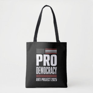 Pro Demokratie Anti Projekt 2025 Trump 2025 Tasche