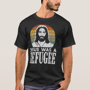 Pro Einwanderung Christlich liberaler Jesus war ei T-Shirt