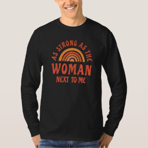 Pro Feminismus verändert sich so stark wie die Fra T-Shirt
