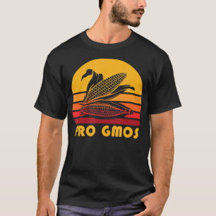 Pro gentechnisch verändertes Getreide gentechnisch T-Shirt