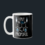 Pro in Propofol Nurse Doctor Anästhesia Geschenk Kaffeetasse<br><div class="desc">Pro in Propofol Nurse Doctor Anästhesia Geschenk</div>