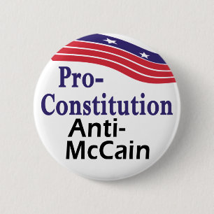Pro-Konstitution, Anti-McCain Knopf für 2008 Button
