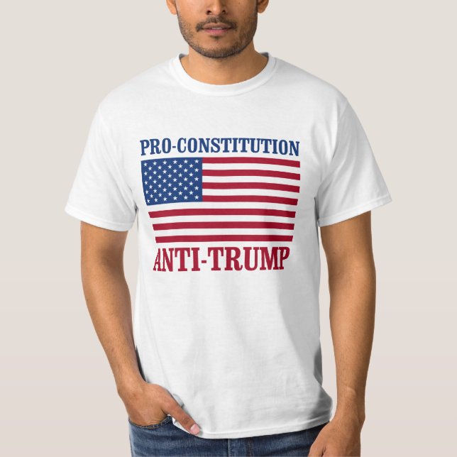 Pro-Konstitution Anti-Trumpf - Anti-Trumpf - T-Shirt (Vorderseite)