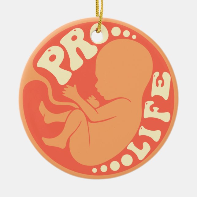 Pro Leben - Anti Abortion Keramik Ornament (Vorne)